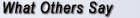 What Others Say